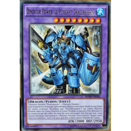 carte YU-GI-OH BOSH-FR046 Dinoster Power, Le Puissant Dracossassin NEUF FR