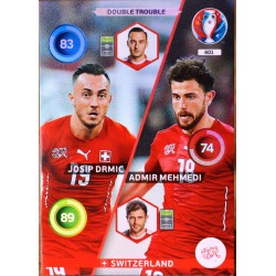 carte PANINI XL ADRENALYN EURO 2016 401/459 Double Trouble Switzerland Drmic - Mehmedi  NEUF FR