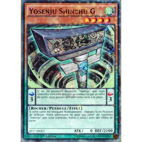 carte YU-GI-OH SP17-FR007-ST Yosenju Shinchu G NEUF FR