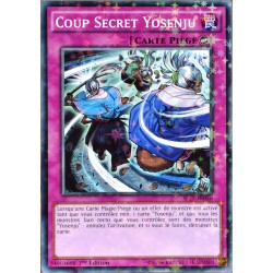 carte YU-GI-OH SP17-FR050-ST Coup Secret Yosenju NEUF FR