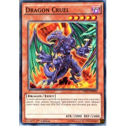carte YU-GI-OH YS15-FRD03 Dragon Cruel NEUF FR