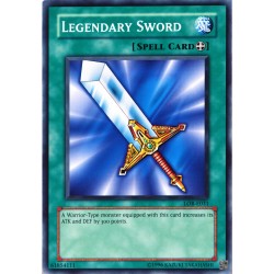 carte YU-GI-OH LOB-E031 Legendary Sword NEUF FR