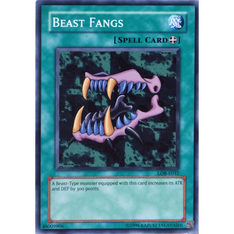 carte YU-GI-OH LOB-E032 Beast Fangs NEUF FR