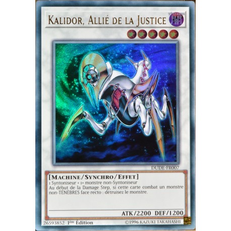 carte YU-GI-OH DUDE-FR007 Kalidor, Allié de la Justice NEUF FR