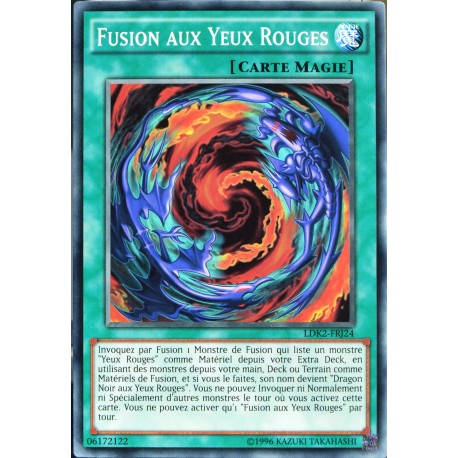 carte YU-GI-OH LDK2-FRJ24 Fusion aux Yeux Rouges 2ED/2ST Commune NEUF FR