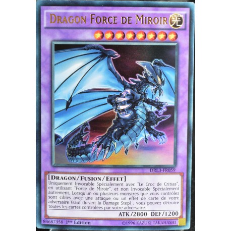 carte YU-GI-OH DRL3-FR059 Dragon Force de Miroir (Mirror Force Dragon) - Ultra Rare NEUF FR