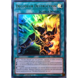 carte YU-GI-OH DUPO-FR016 Décodeur Destruction (Decode Destruction) - Ultra Rare NEUF FR