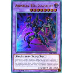 carte YU-GI-OH BLLR-FR022 Andabata, Bête Gladiateur Ultra Rare NEUF FR