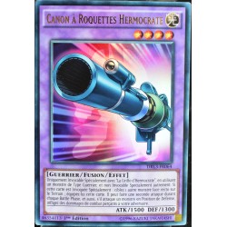 carte YU-GI-OH DRL3-FR064 Canon à Roquettes Hermocrate (Rocket Hermos Cannon) - Ultra Rare NEUF FR