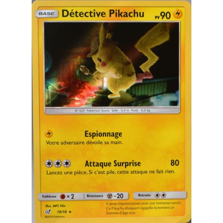 carte Pokémon 10/18 Détective Pikachu 90 PV - HOLO Détective Pikachu NEUF FR 