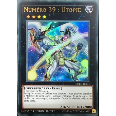 carte YU-GI-OH DUPO-FR104 Numéro 39 : Utopie (Number 39 : Utopia) - Ultra Rare NEUF FR 