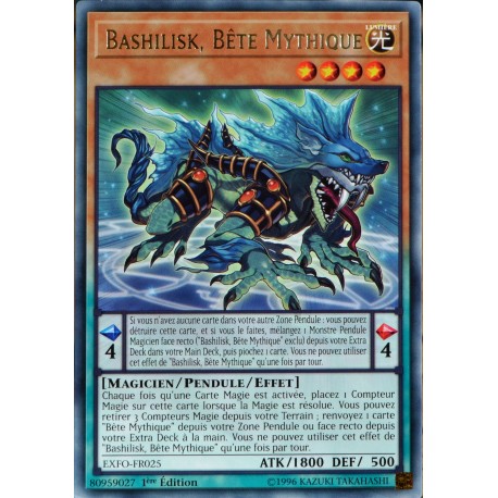 carte YU-GI-OH EXFO-FR025 Bashilisk, Bête Mythique (Mythical Beast Bashilisk) - Rare NEUF FR 