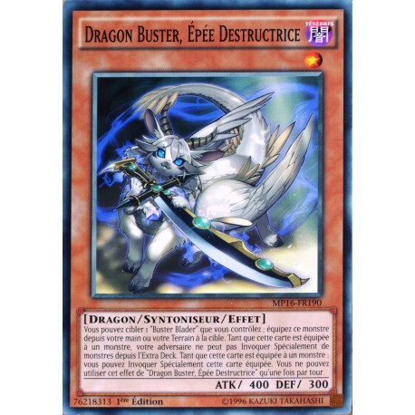 carte YU-GI-OH MP16-FR190 Dragon Buster, Épée Destructrice (Dragon Buster Destruction Sword) - Commune NEUF FR 