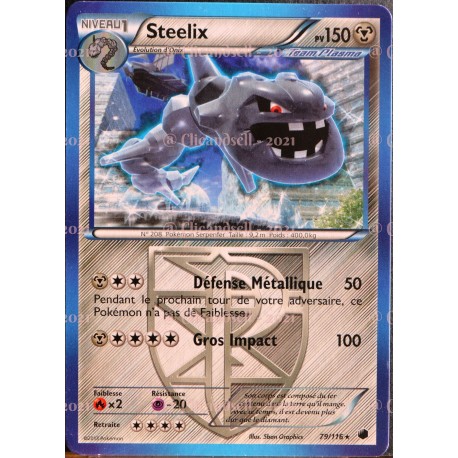 carte Pokémon Steelix 150 PV 79/116 GLACIATION PLASMA NEUF FR 