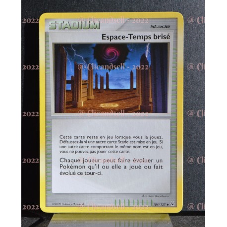 carte Pokémon 104/127 Espace-Temps brisé Platine NEUF FR 