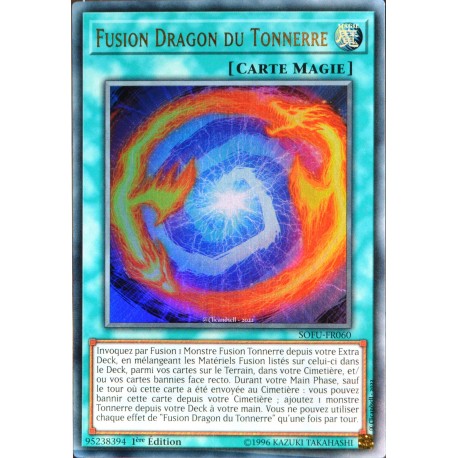 carte YU-GI-OH SOFU-FR060 Fusion Dragon du Tonnerre Ultra Rare NEUF FR