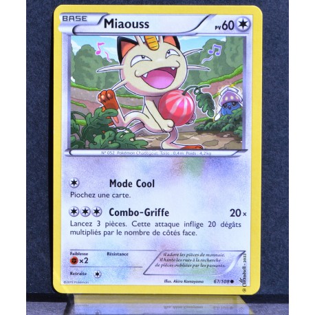 carte Pokémon 67/108 Miaouss XY06 Ciel Rugissant NEUF FR