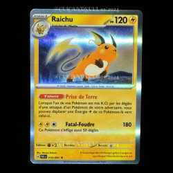 carte Pokemon Raichu Holo 019/091 EV4.5 Destinées de Paldea FR