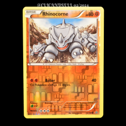 carte Pokémon 74/160 Rhinocorne 80 PV REVERSE Série XY05 - Primo Choc