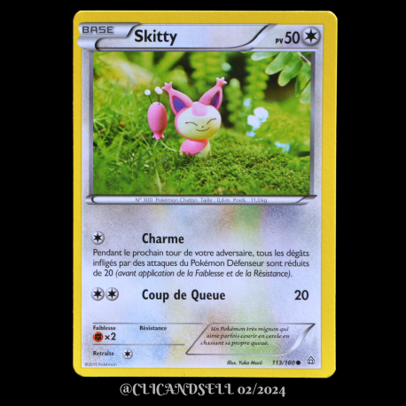 carte Pokémon 113/160 Skitty Série XY05 - Primo Choc