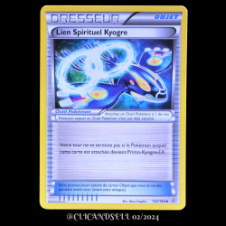 carte Pokémon 132/160 Lien Spirituel Kyogre Série XY05 - Primo Choc